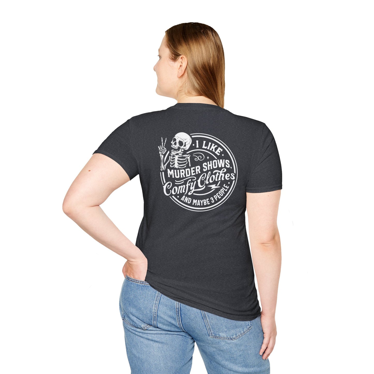 I LIKE MURDER SHOWS T-SHIRT