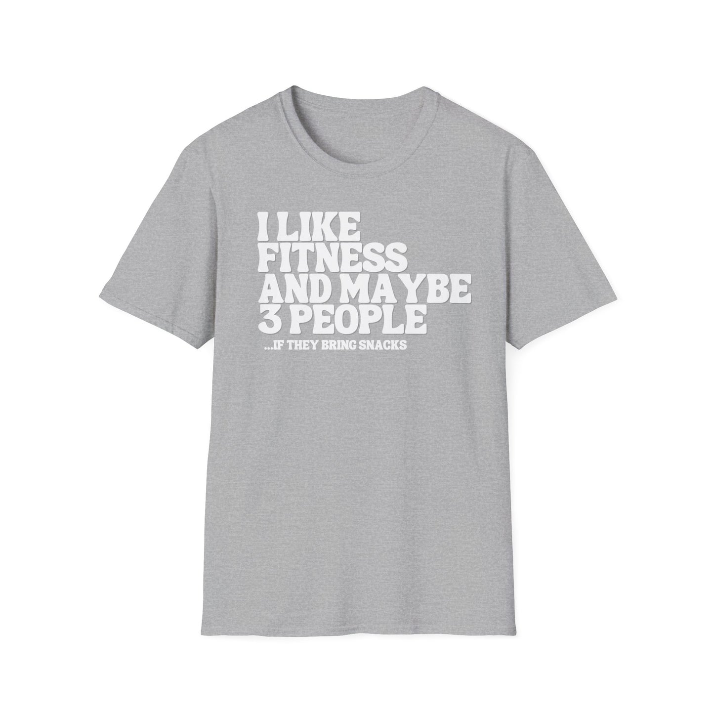 I LIKE FINESS AND SNACKS T-SHIRT