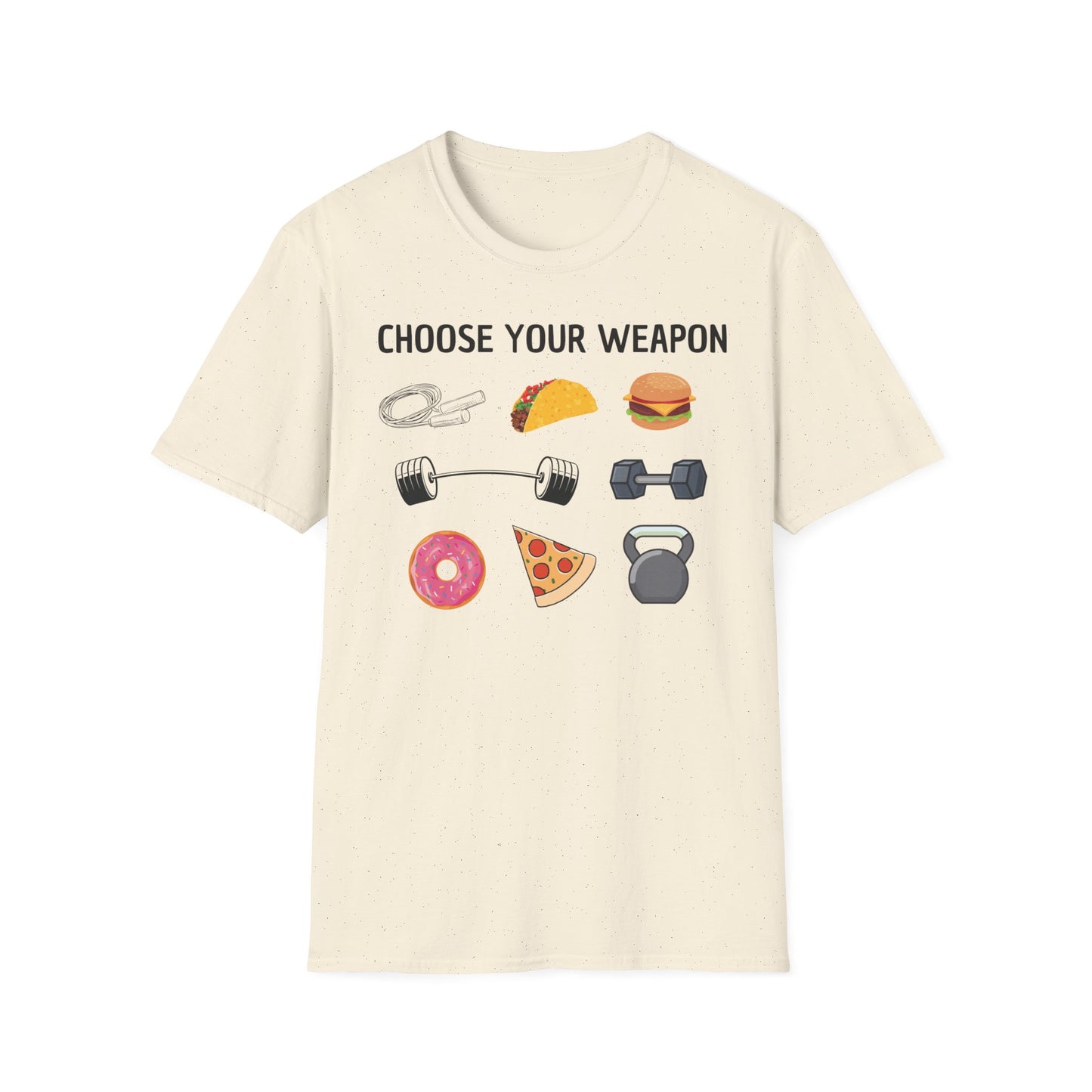 CHOOSE YOUR WEAPON T-SHIRT