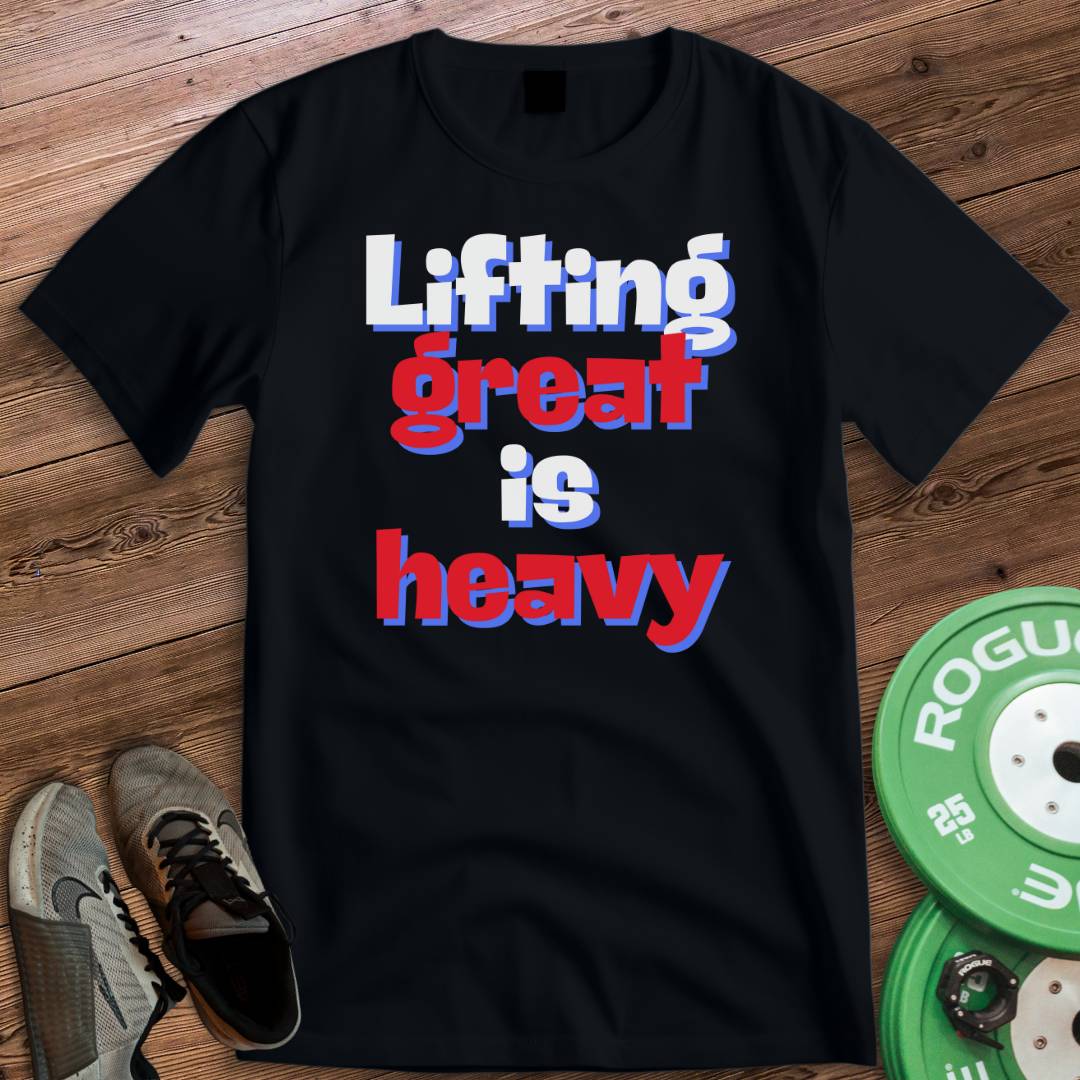 LIFTING GREAT T-SHIRT