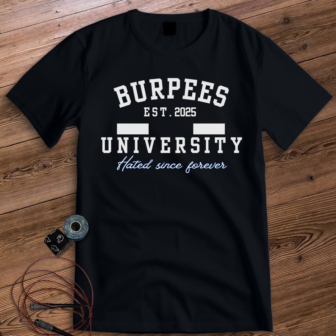 BURPEES UNIVERSITY T-SHIRT