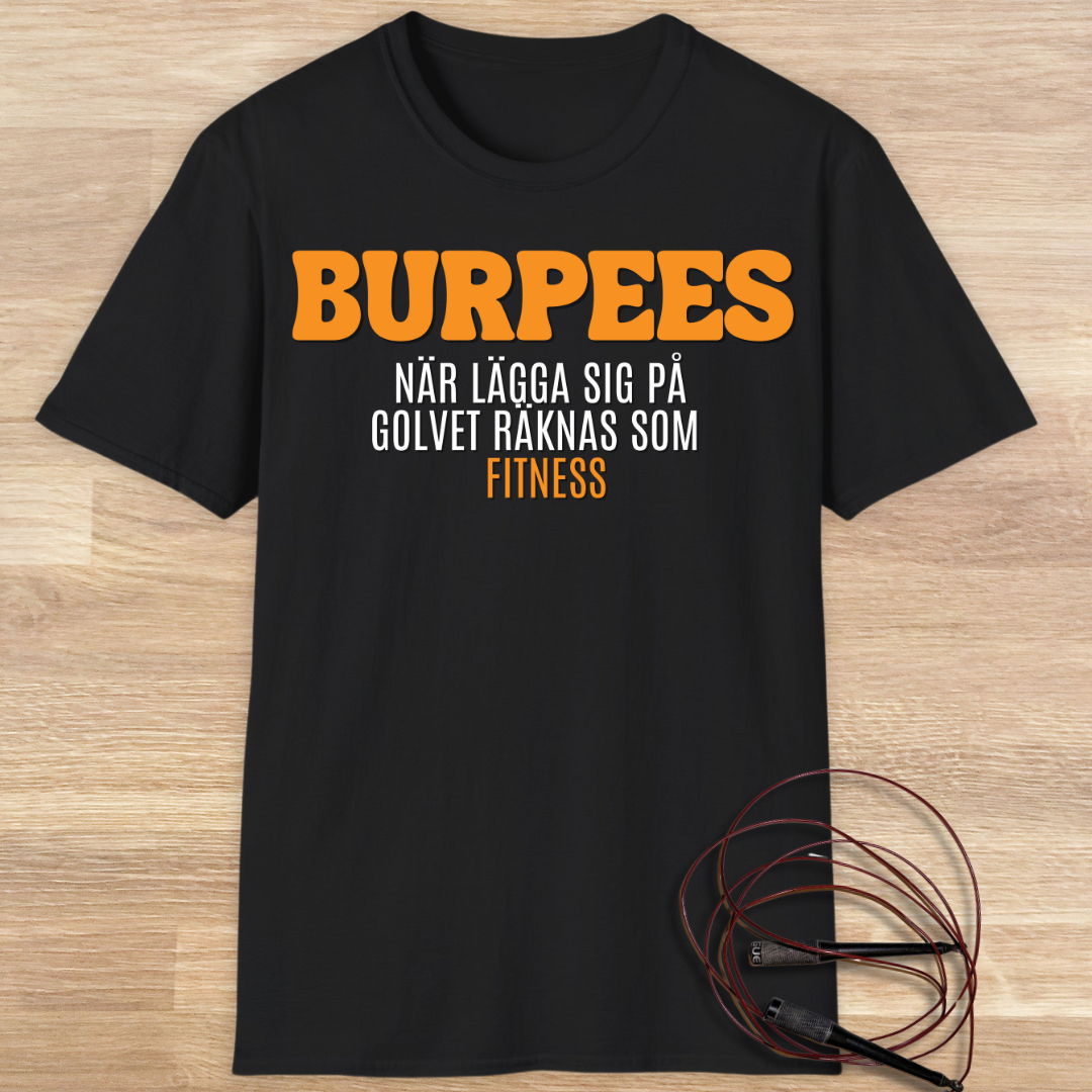 BURPEES T-SHIRT