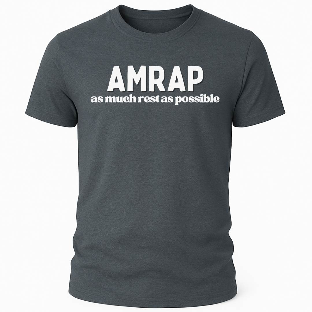 AMRAP AS MUCH REST T-SHIRT