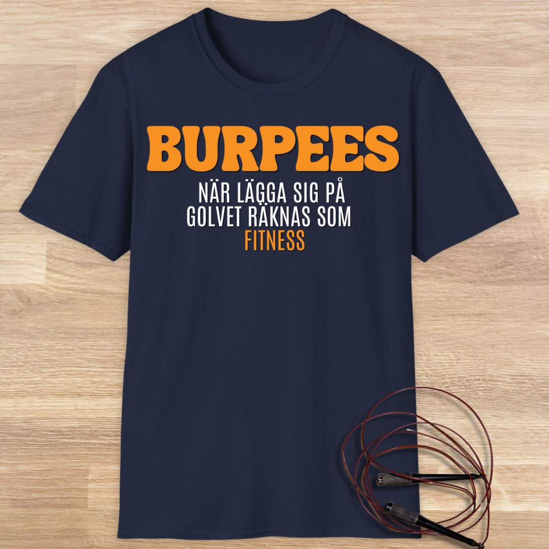 BURPEES T-SHIRT