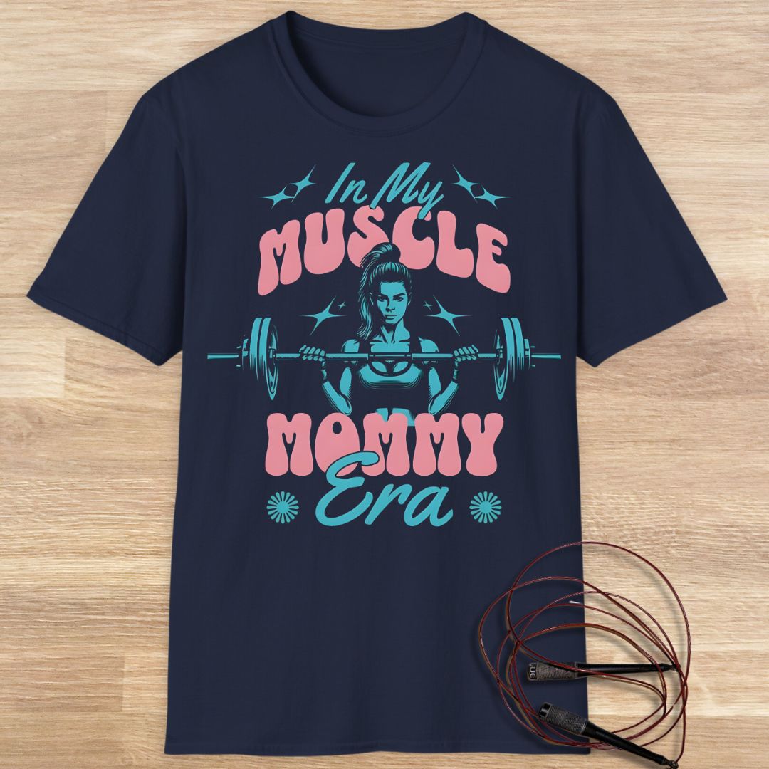 MUSCLE MOMMY T-SHIRT