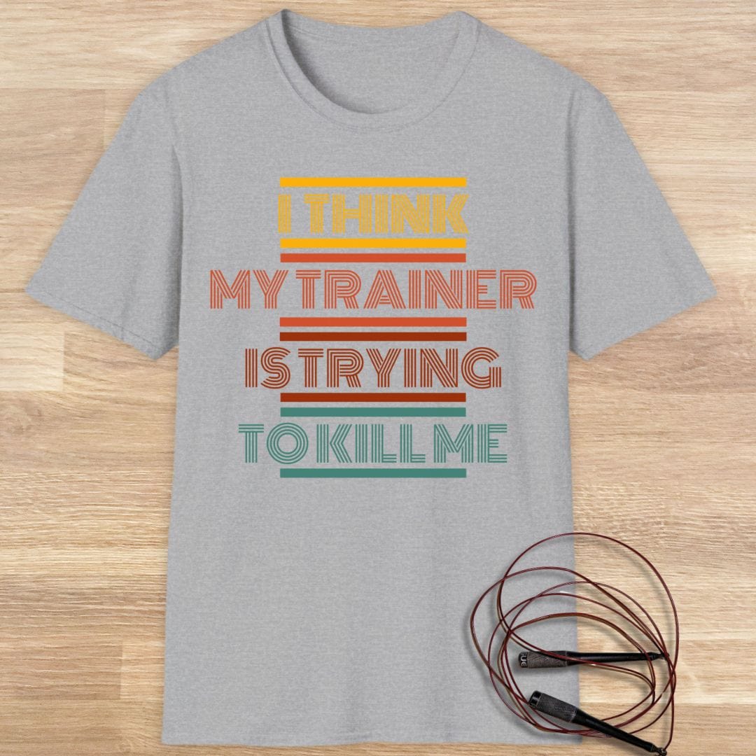 I THINK MY TRAINER T-SHIRT