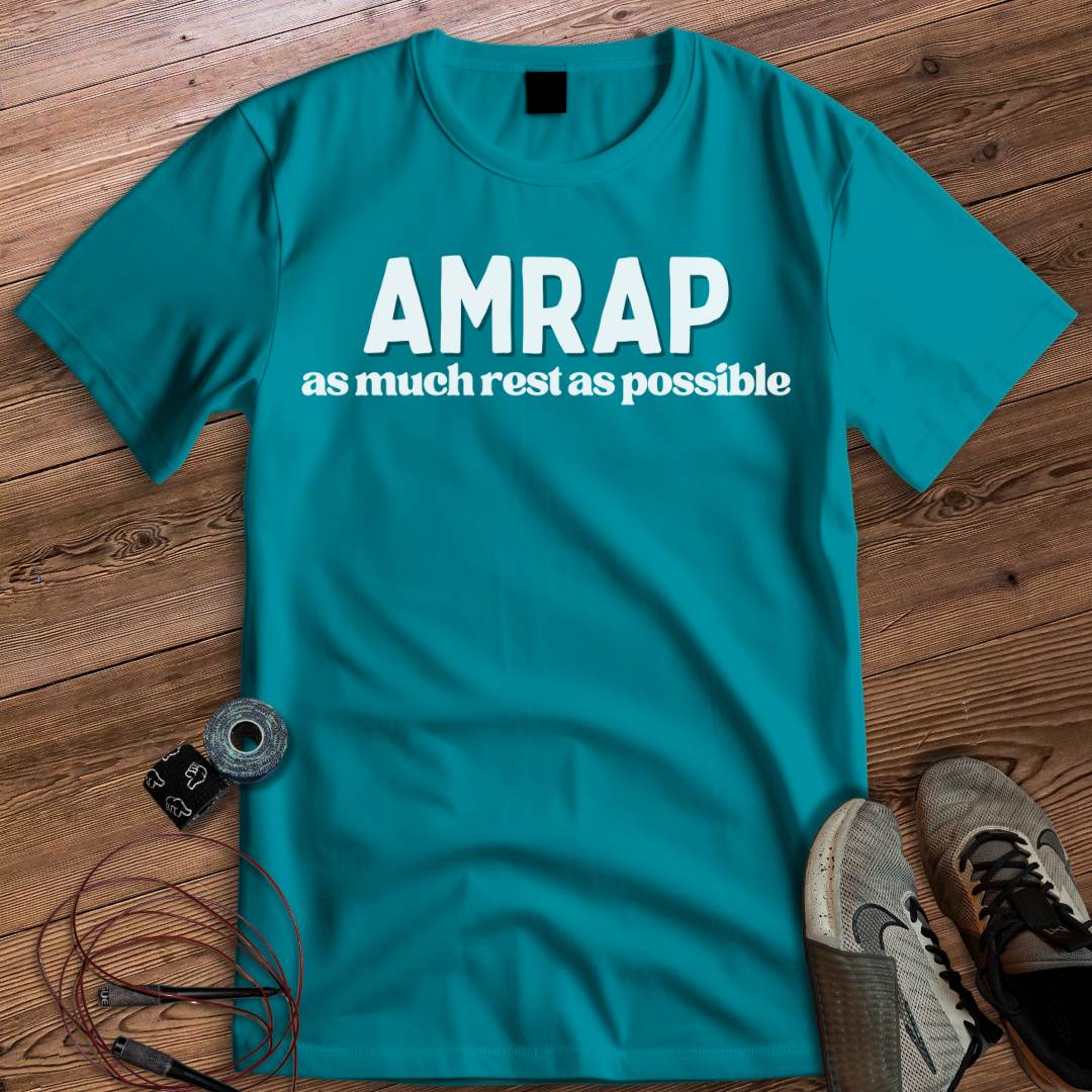 AMRAP AS MUCH REST AS POSSIBLE T-SHIRT