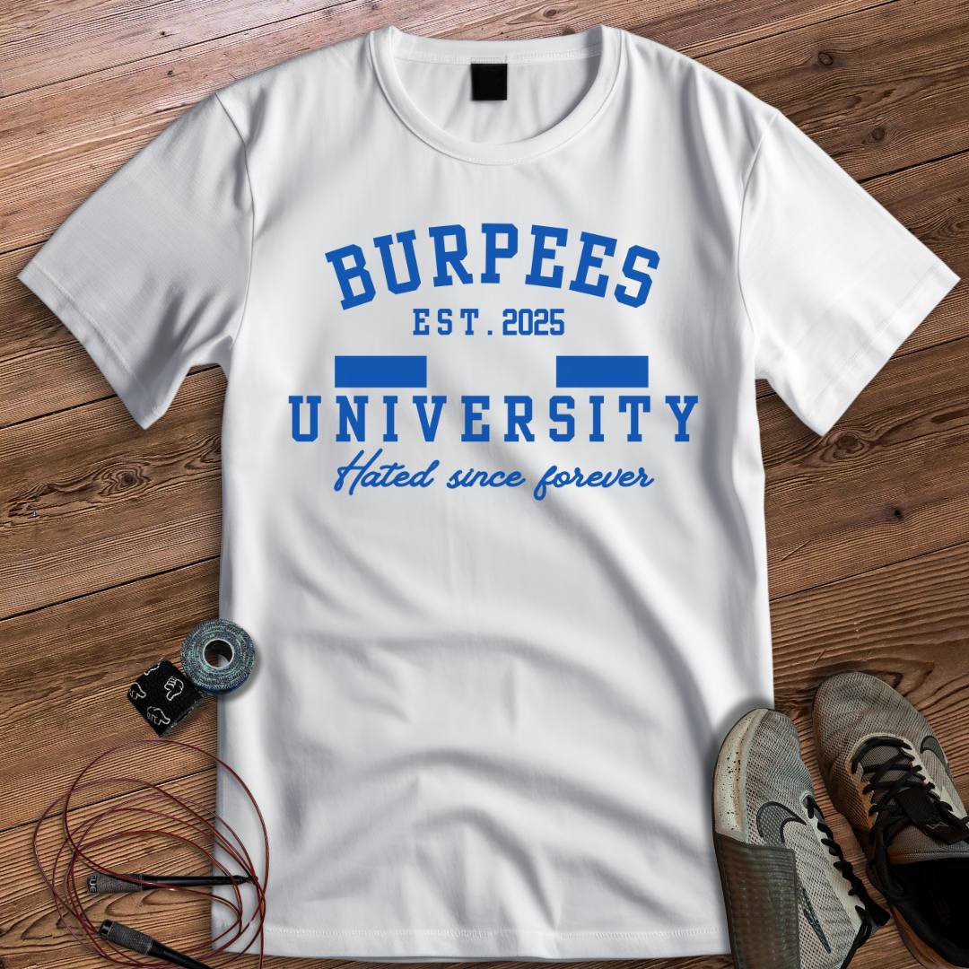 BURPEES UNIVERSITY T-SHIRT