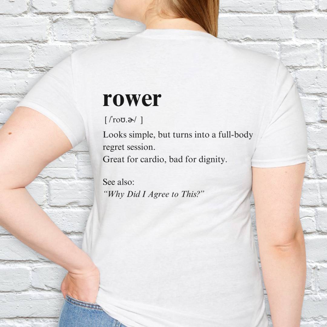 ROWER DEFINITION T-SHIRT