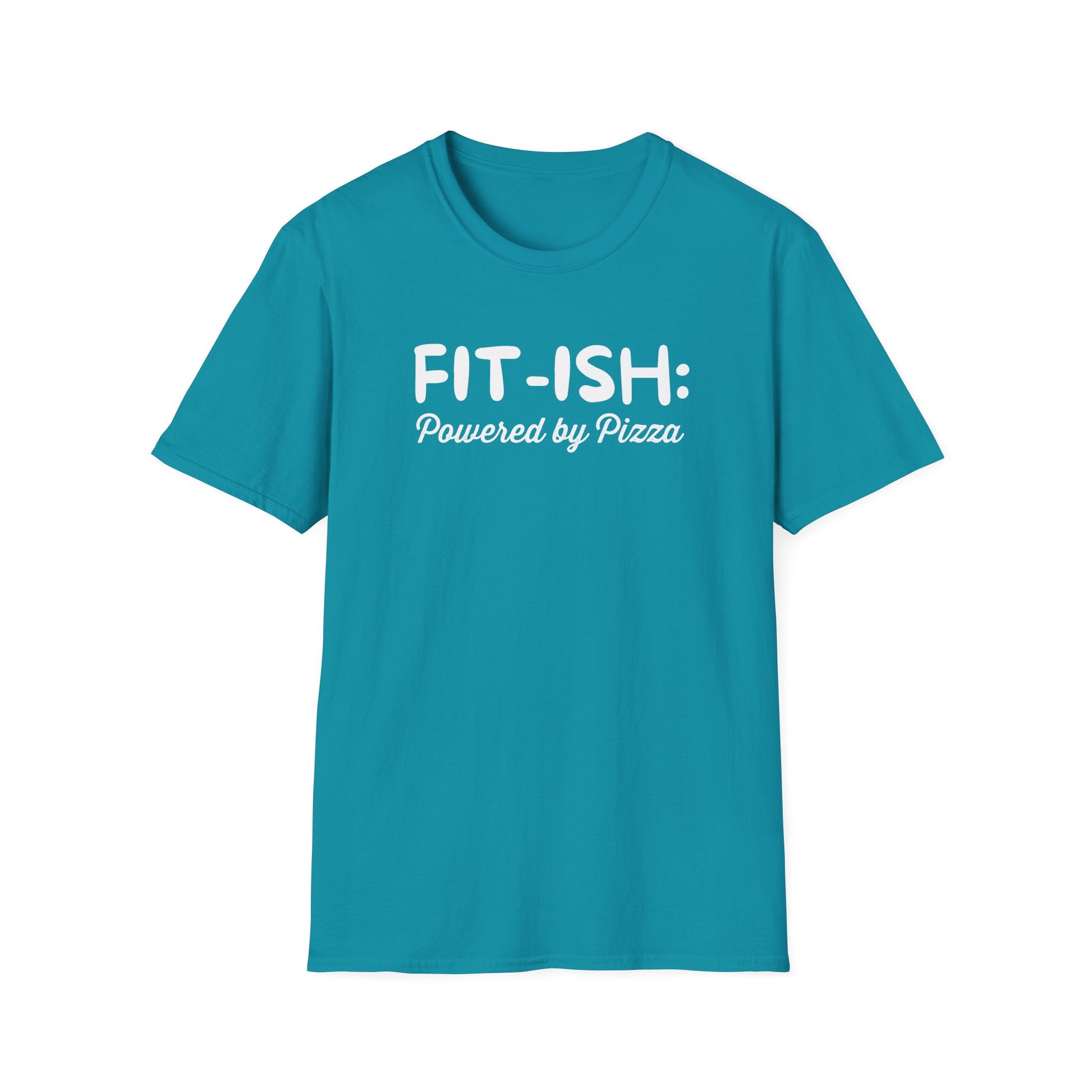 FIT-ISH PIZZA T-SHIRT