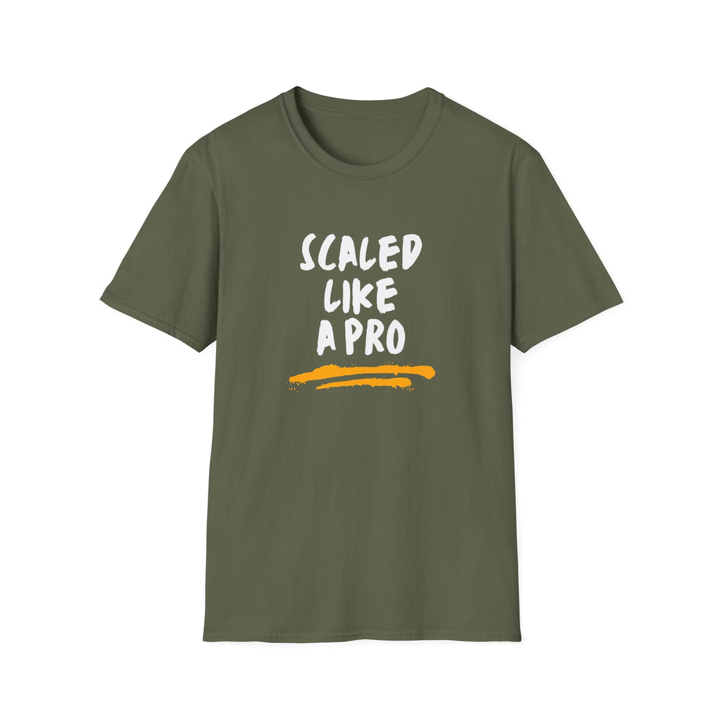 SCALED LIKE A PRO T-SHIRT