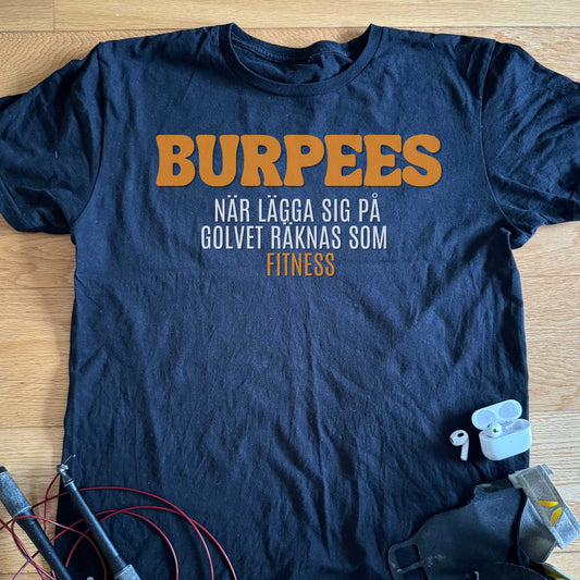 BURPEES T-SHIRT