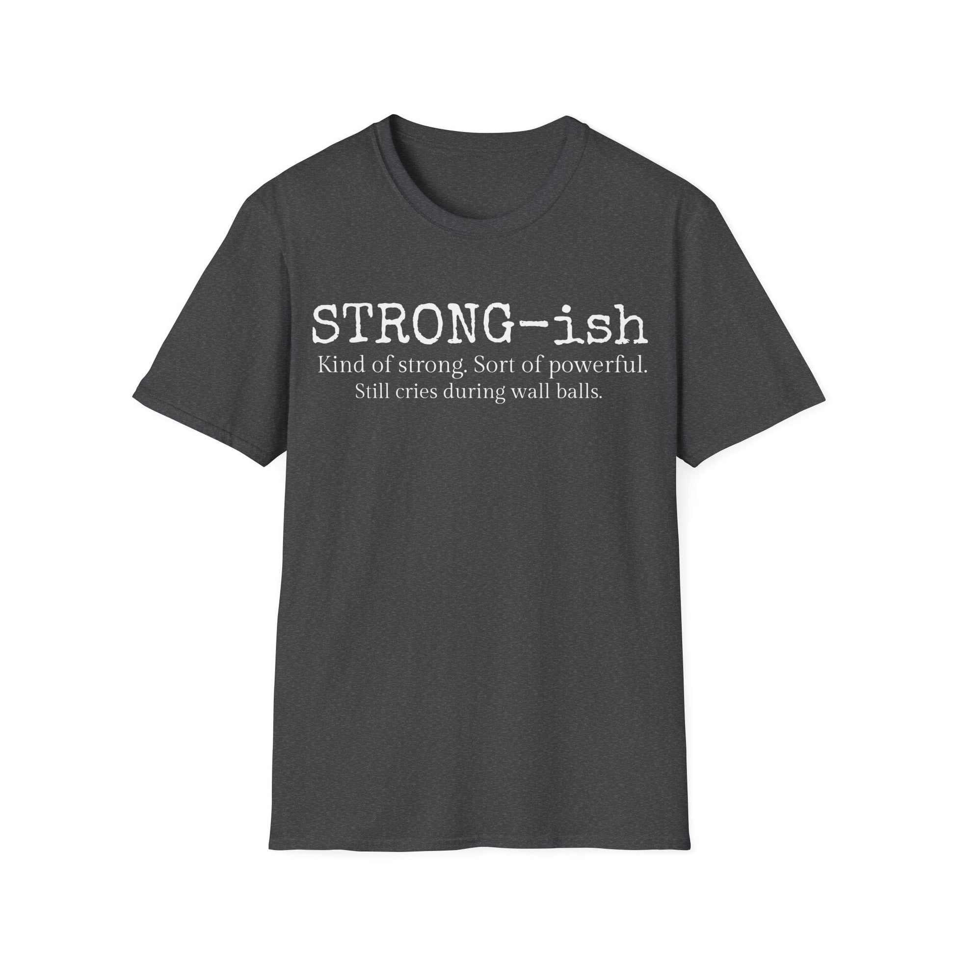 STRONG-ISH T-SHIRT
