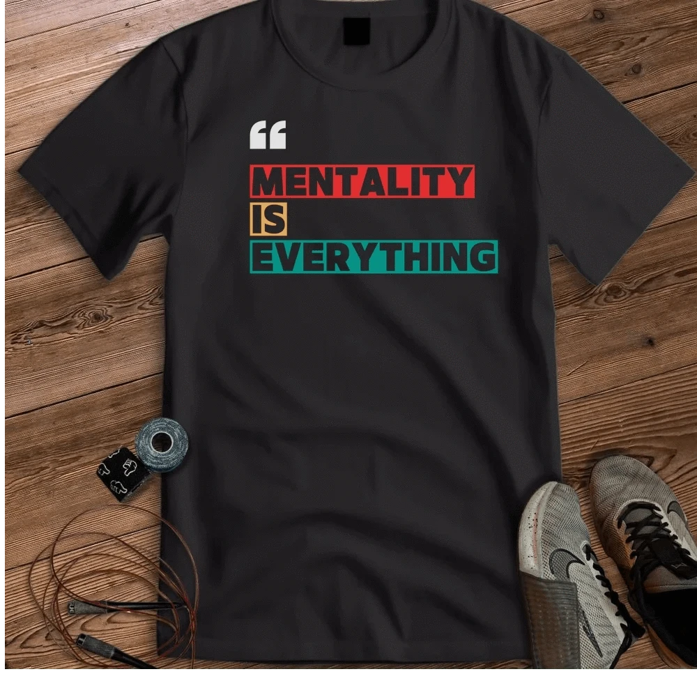 MENTALITY T-SHIRT