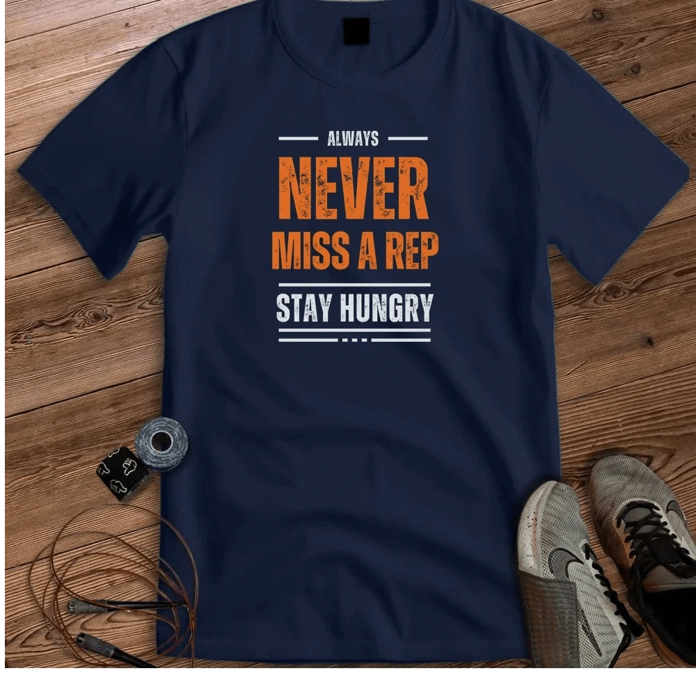 NEVER MISS A REP T-SHIRT