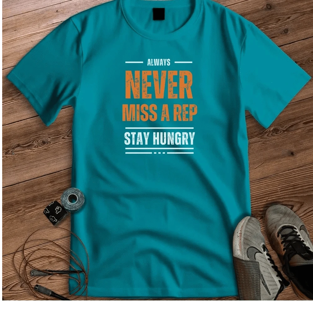 NEVER MISS A REP T-SHIRT