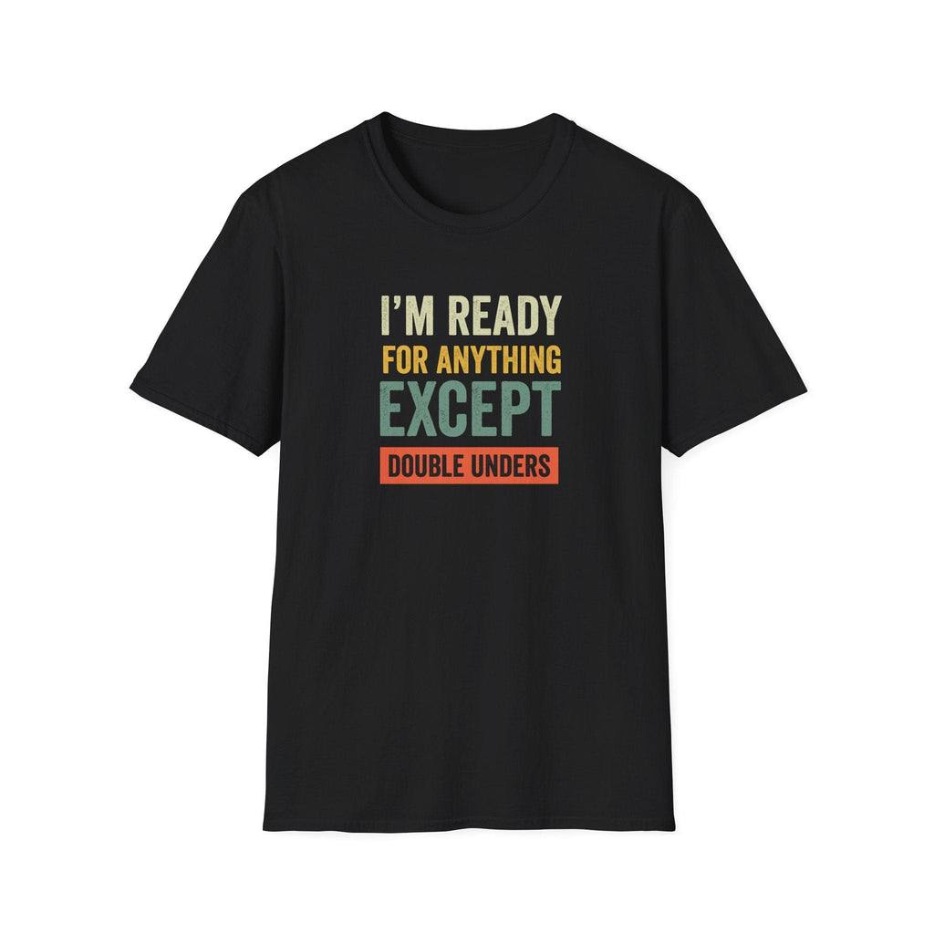 EXCEPT DOUBLE UNDERS T-SHIRT