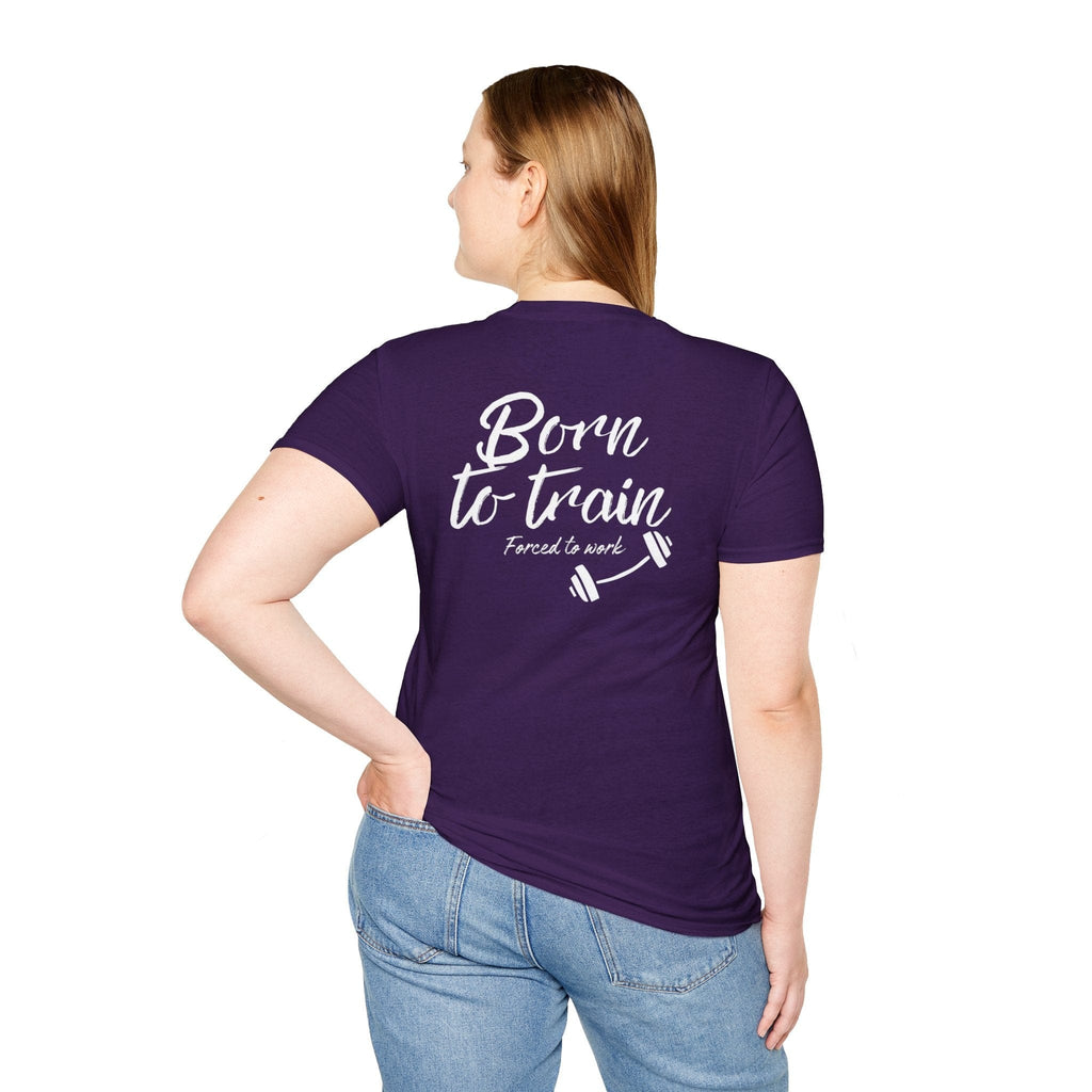 BORN TO TRAIN T-SHIRT