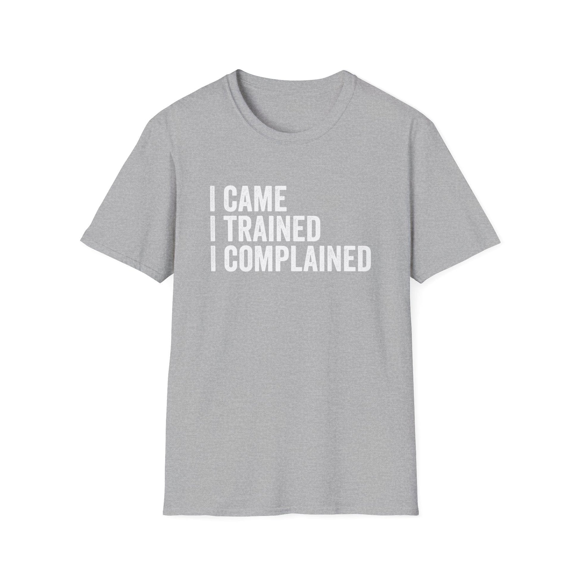 I COMPLAINED T-SHIRT