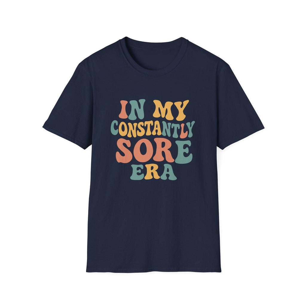 CONSTANTLY SORE T-SHIRT