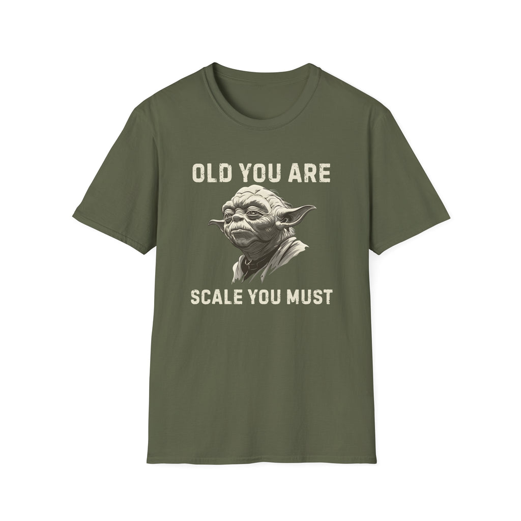OLD YOU ARE T-SHIRT