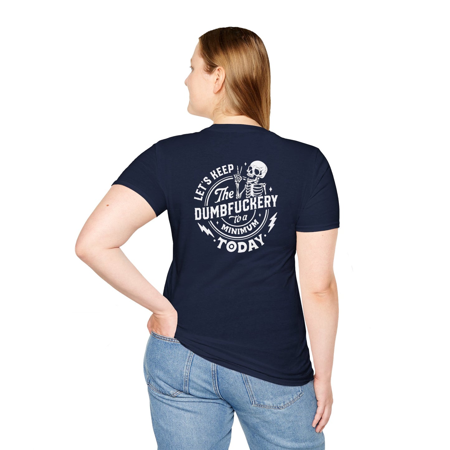 DUMBFUCKERY T-SHIRT