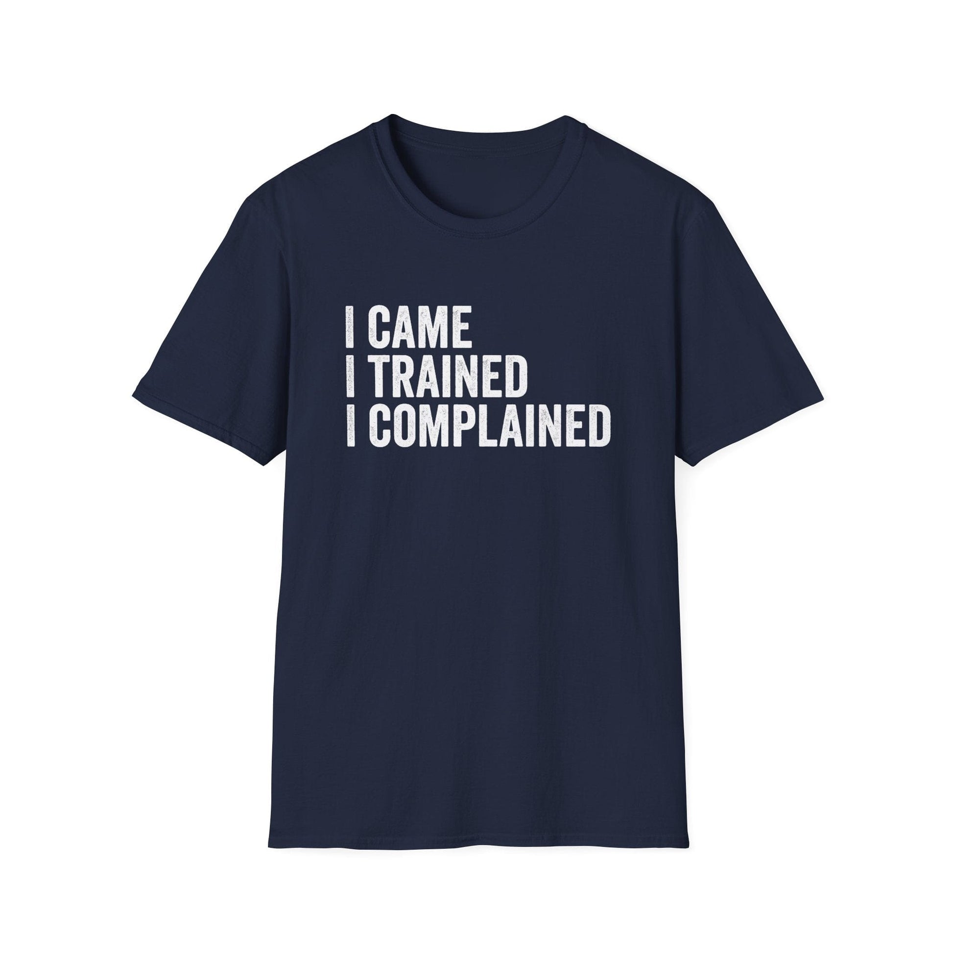 I COMPLAINED T-SHIRT