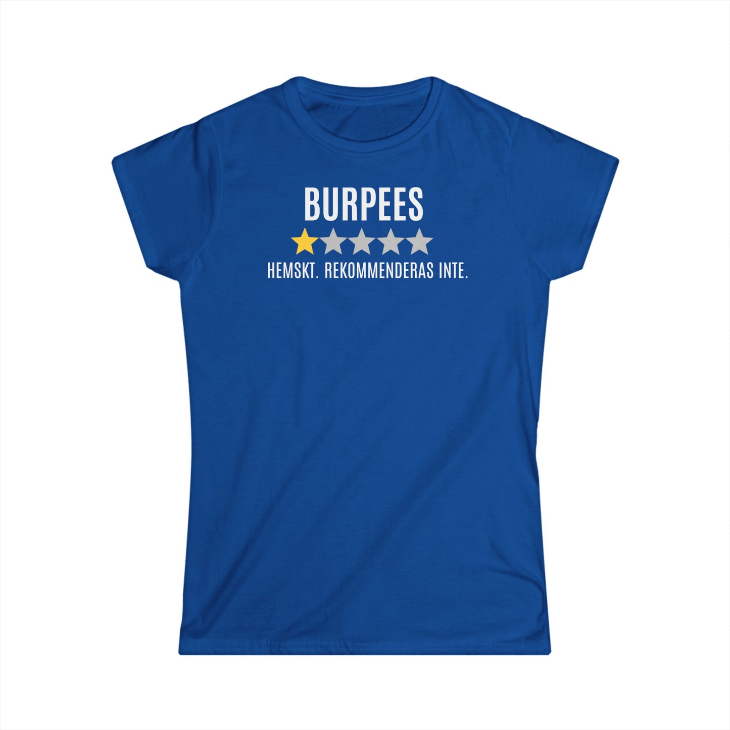 BURPEES HEMSKT REKOMMENDERAS INTE - DAMMODELL