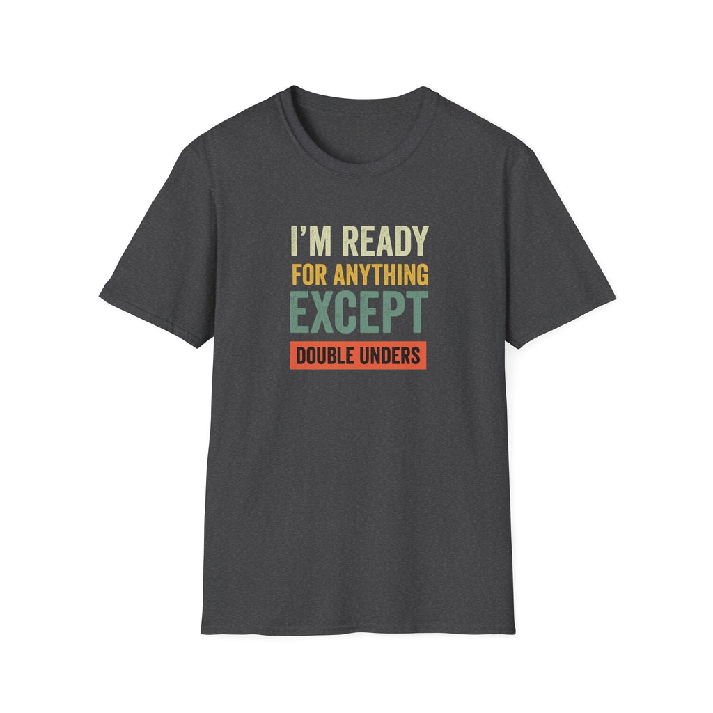 EXCEPT DOUBLE UNDERS T-SHIRT