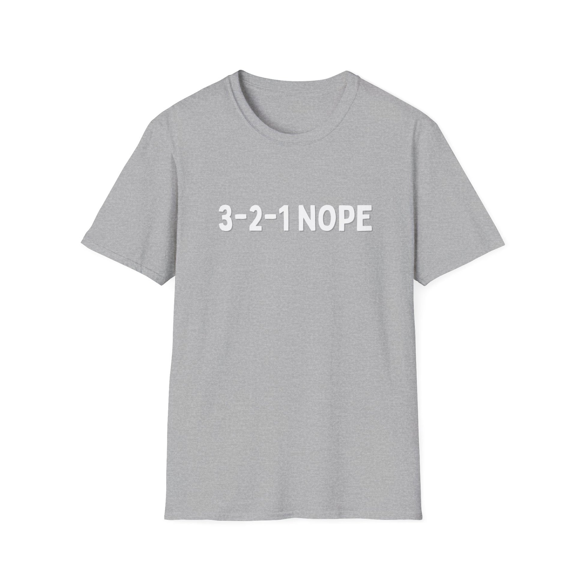 3-2-1 NOPE T-SHIRT