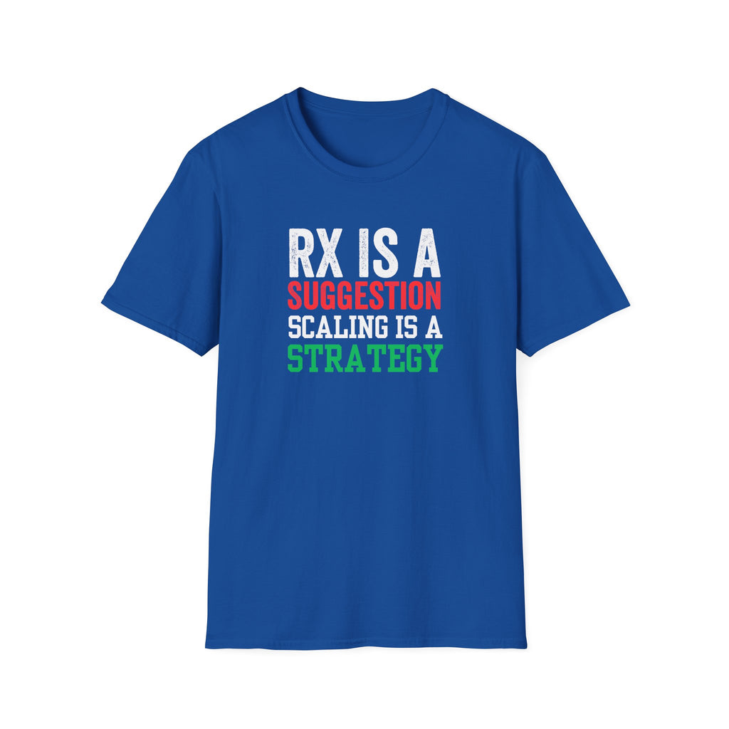 RX IS A SUGGESTION T-SHIRT