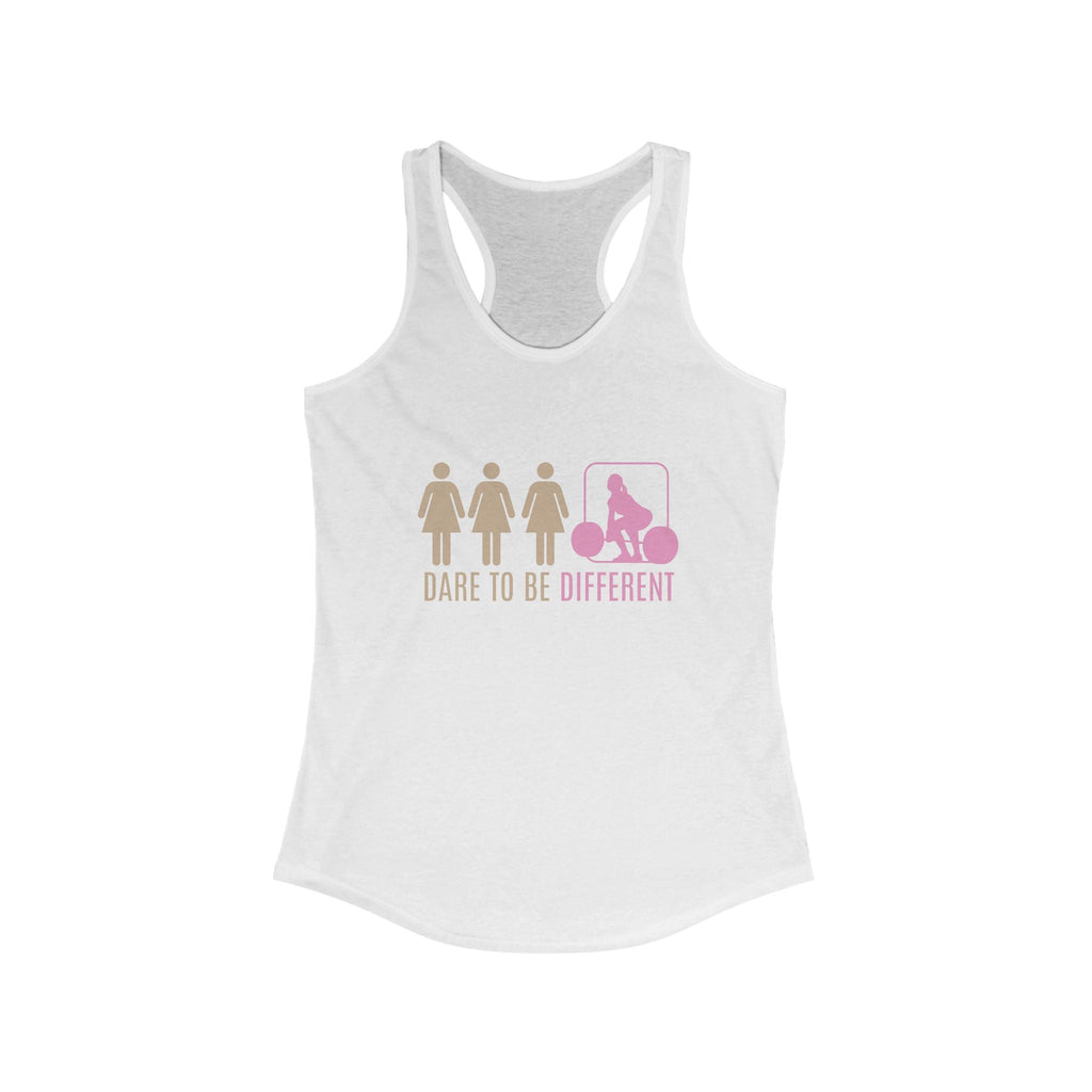 DARE TO BE DIFFERENT DEADLIFT Tank Top