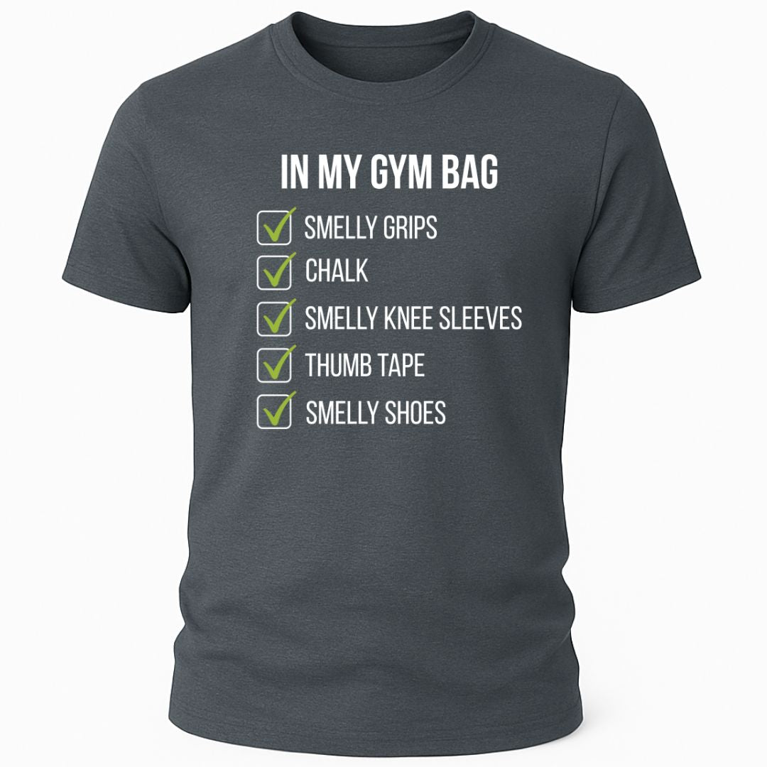 IN MY GYM BAG T-SHIRT