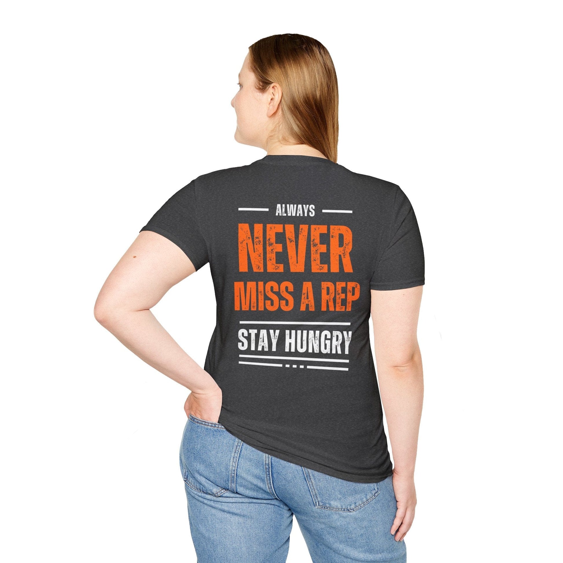 NEVER MISS A REP BACK T-SHIRT