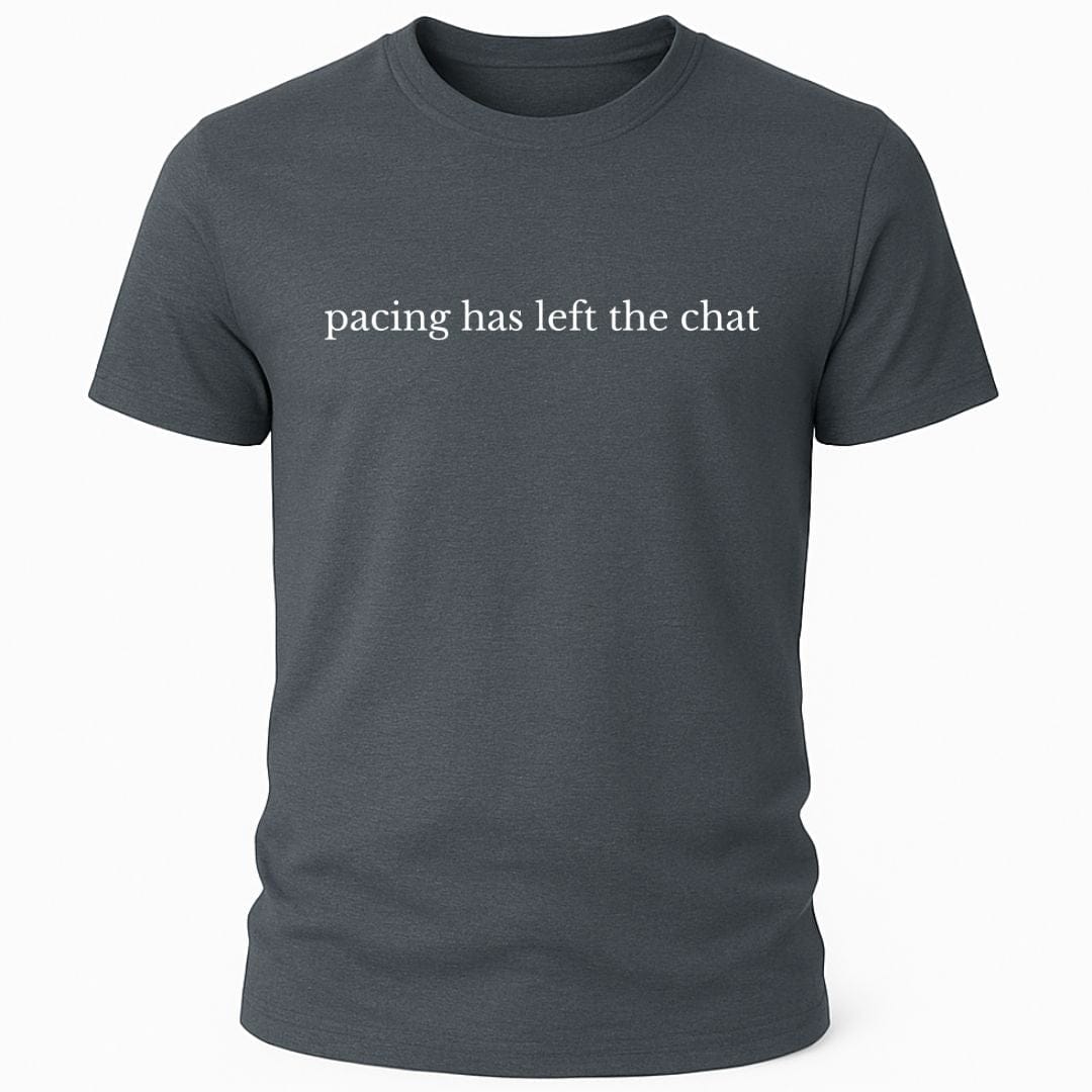 PACING LEFT THE CHAT T-SHIRT