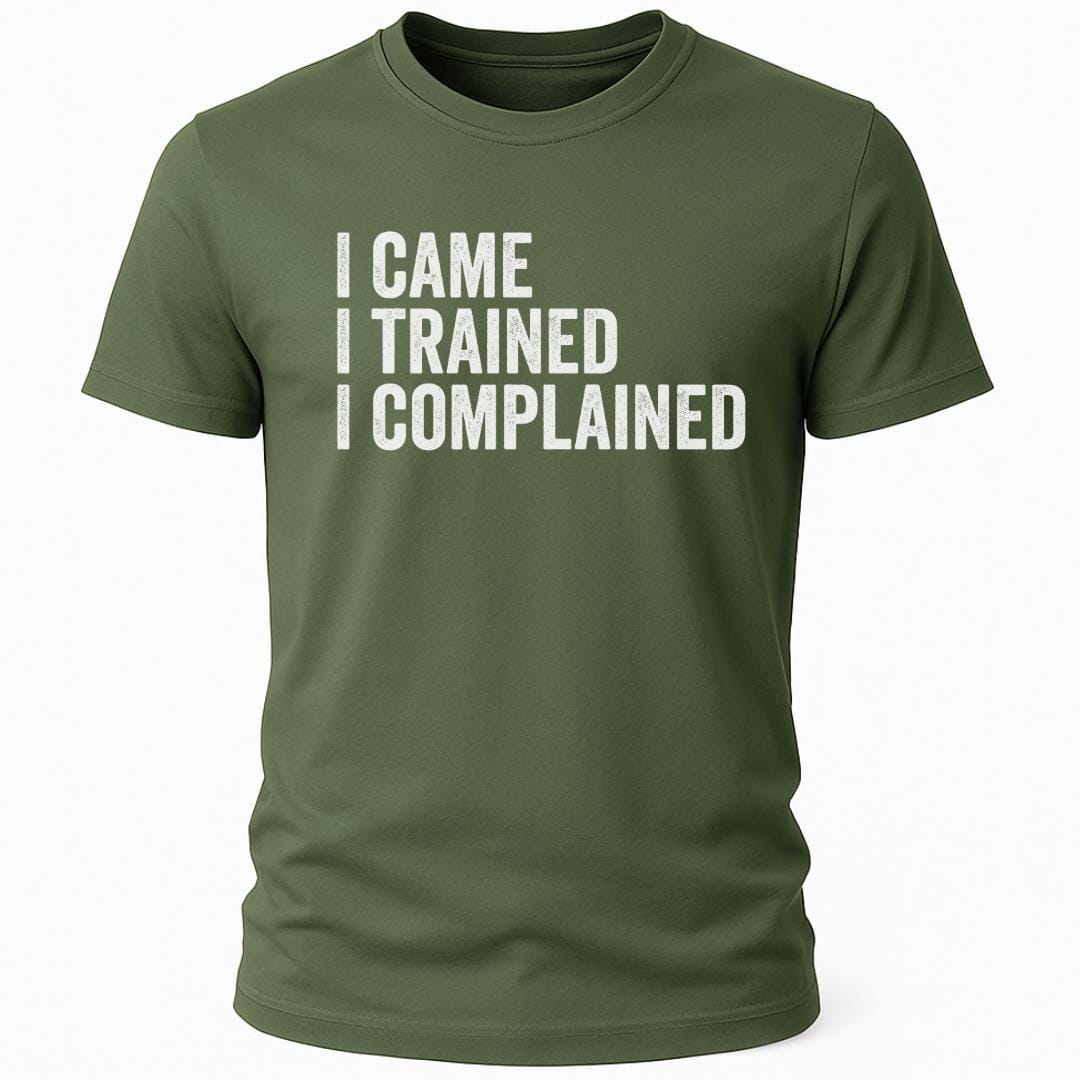 I COMPLAINED T-SHIRT