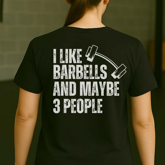 I LIKE BARBELLS BACK T-SHIRT