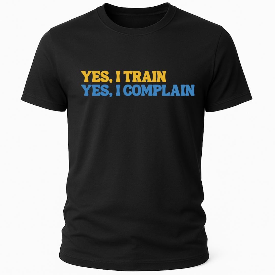 YES I COMPLAIN T-SHIRT