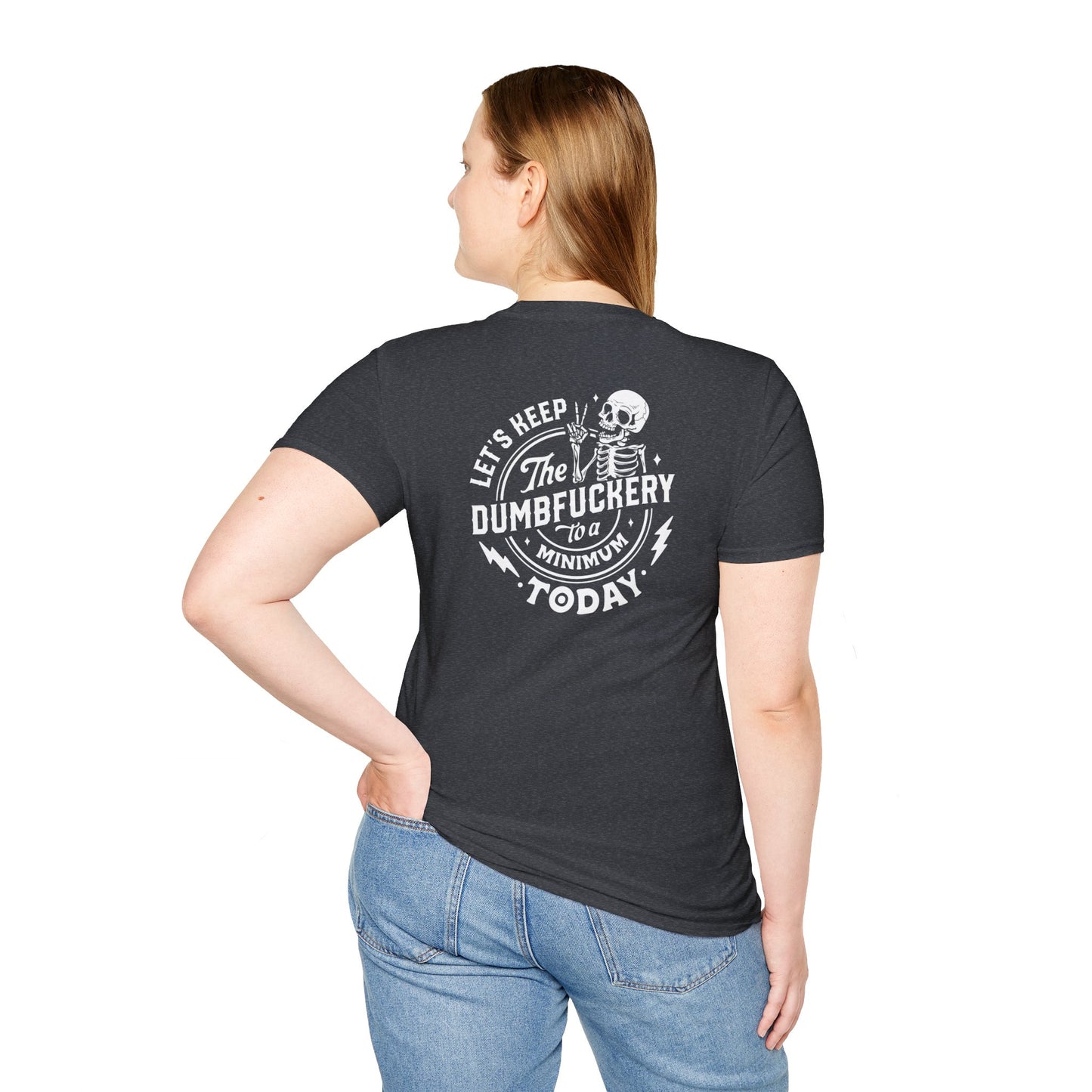 DUMBFUCKERY T-SHIRT