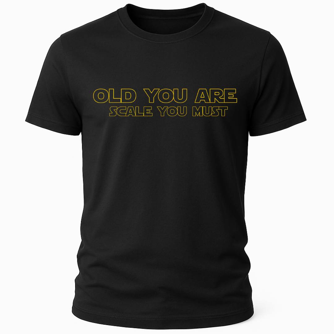 OLD YOU ARE JEDI T-SHIRT