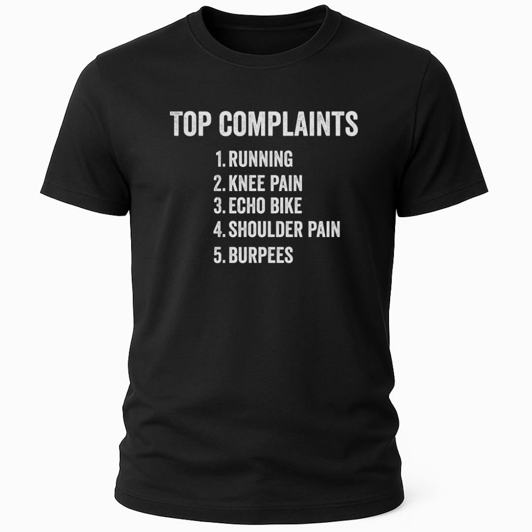 TOP COMPLAINTS T-SHIRT