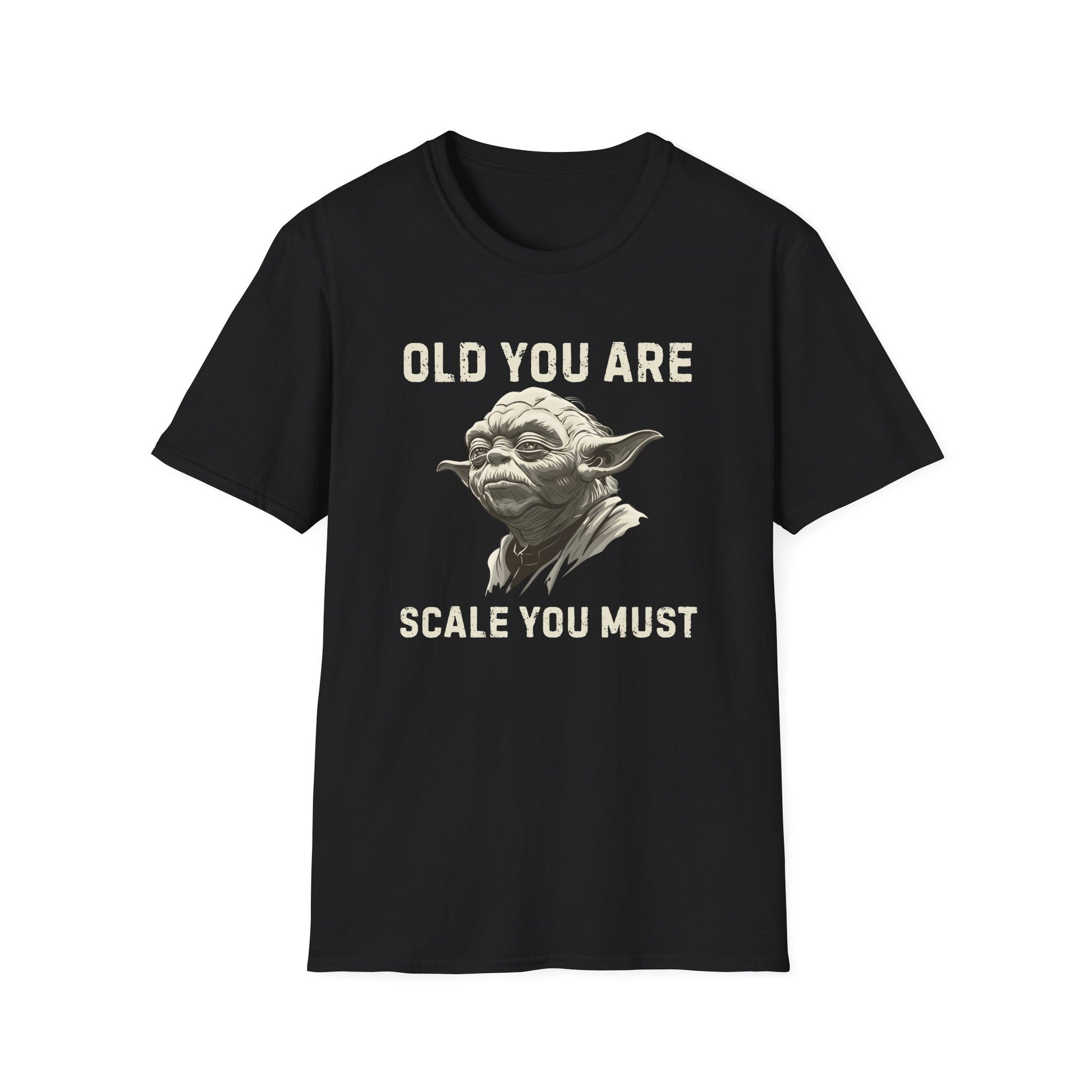OLD YOU ARE T-SHIRT