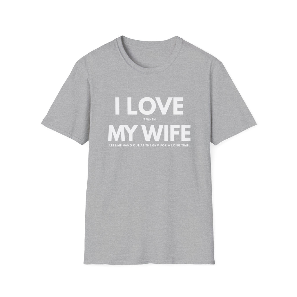I LOVE MY WIFE T-SHIRT