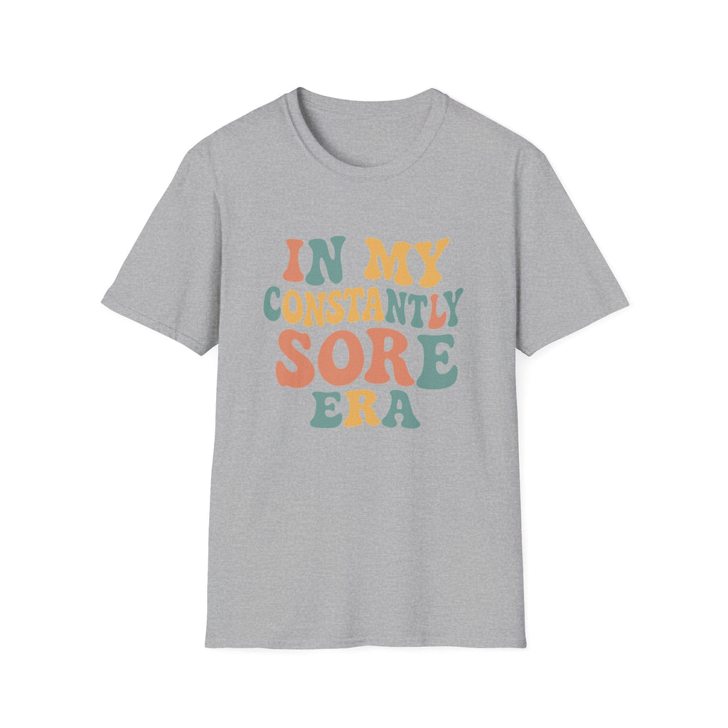 CONSTANTLY SORE T-SHIRT