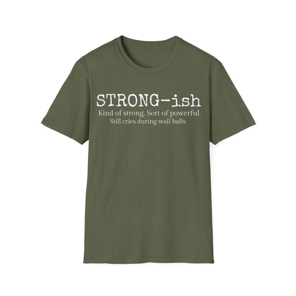 STRONG-ISH T-SHIRT