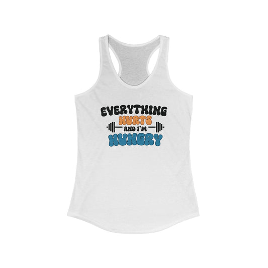 EVERYTHING HURTS T-SHIRT