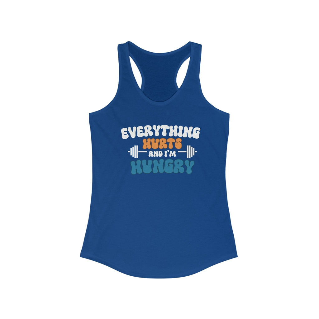 EVERYTHING HURTS TANK TOP