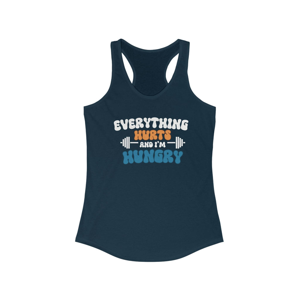 EVERYTHING HURTS TANK TOP