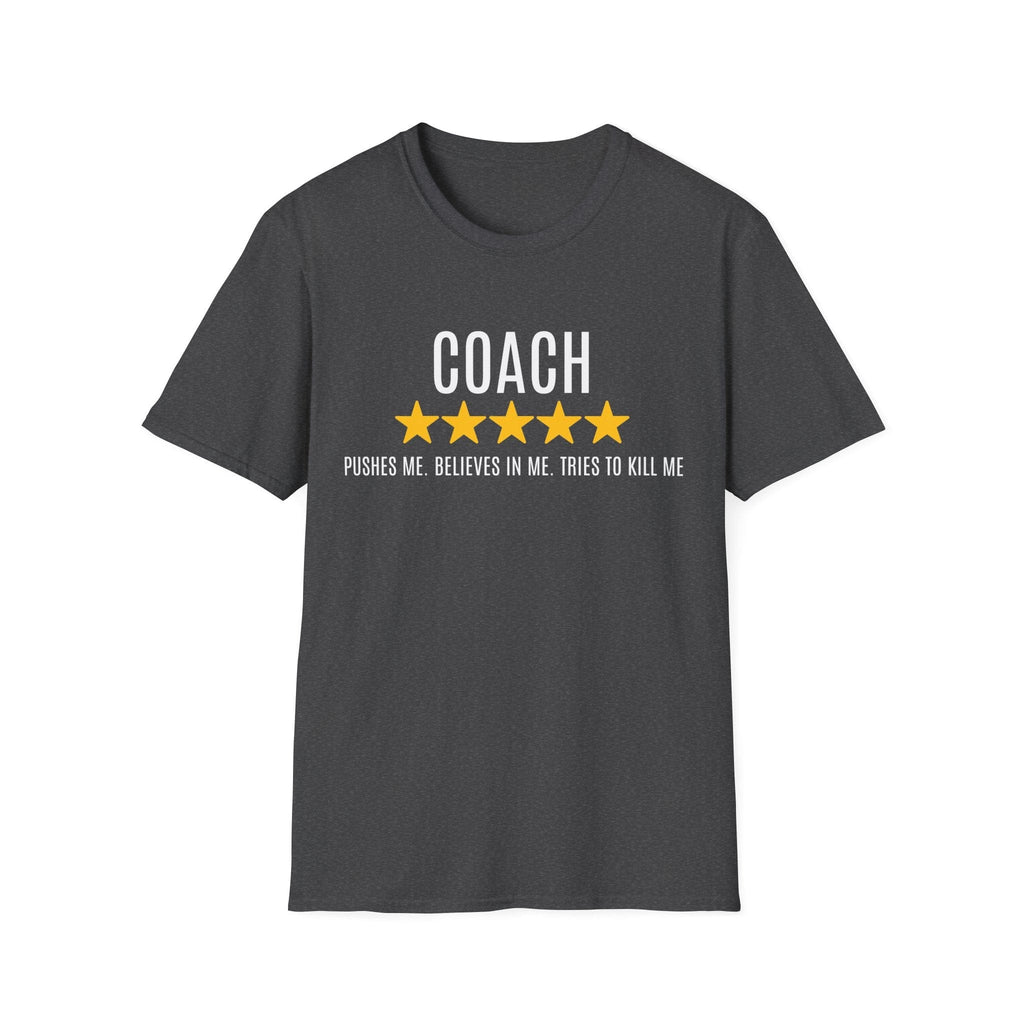 COACH PUSHES ME REVIEW T-SHIRT