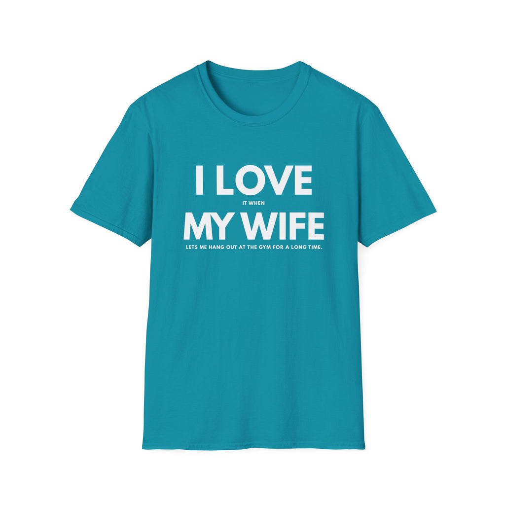 I LOVE MY WIFE T-SHIRT